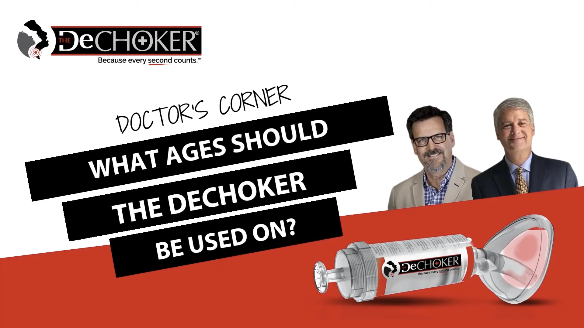 What ages should the Dechoker be used on?